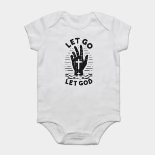 Let Go Let God Baby Bodysuit